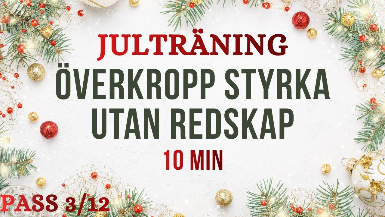 10min STYRKETRÄNING ÖVERKROPP UTAN REDSKAP