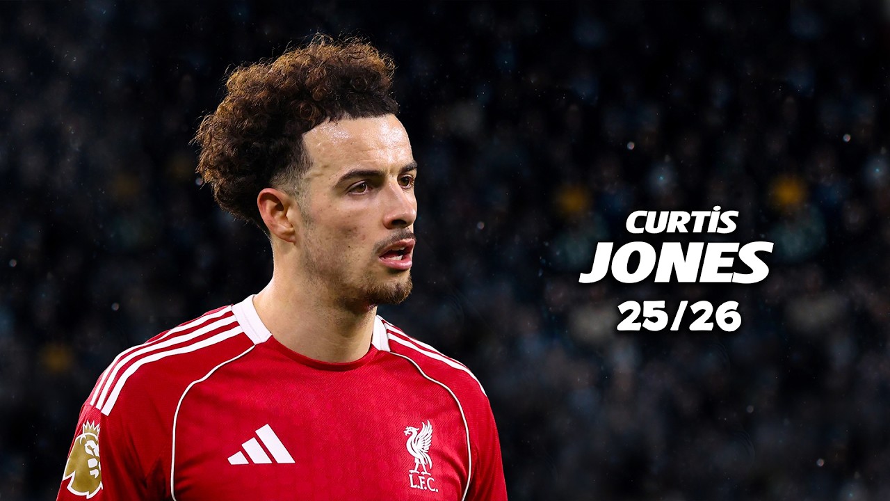 Curtis Jones ● Full Season 2026 🏴󠁧󠁢󠁥󠁮󠁧󠁿 Best Skills | Goals & Assists | HD
