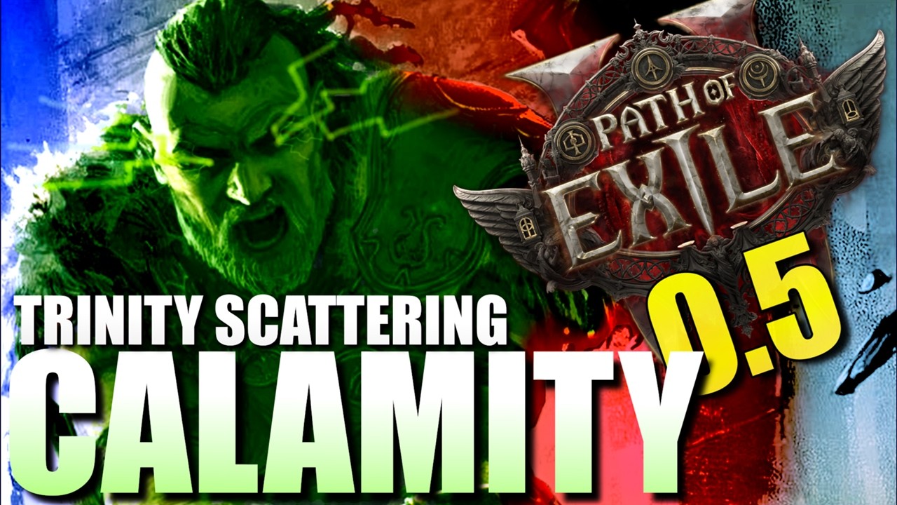 Scattering Calamity через Trinity &mdash; Обновление билда для Path of Exile 2, патч 0.5