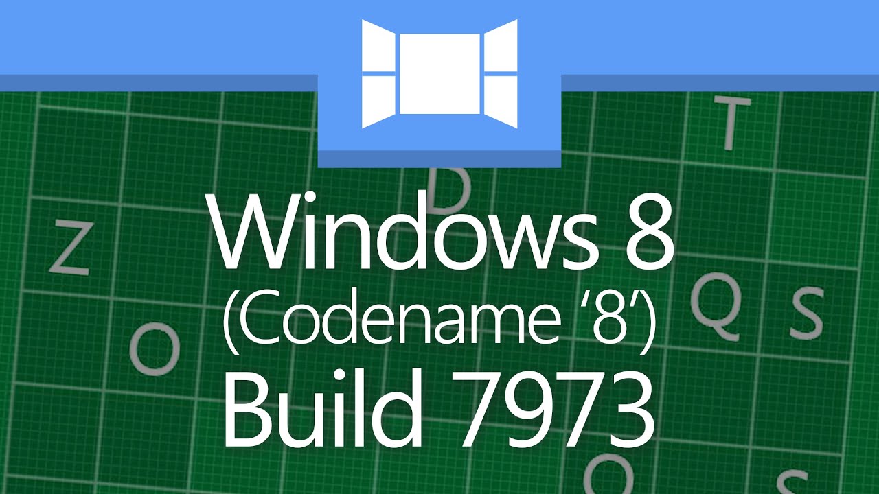 Windows 8 Build 7973: 