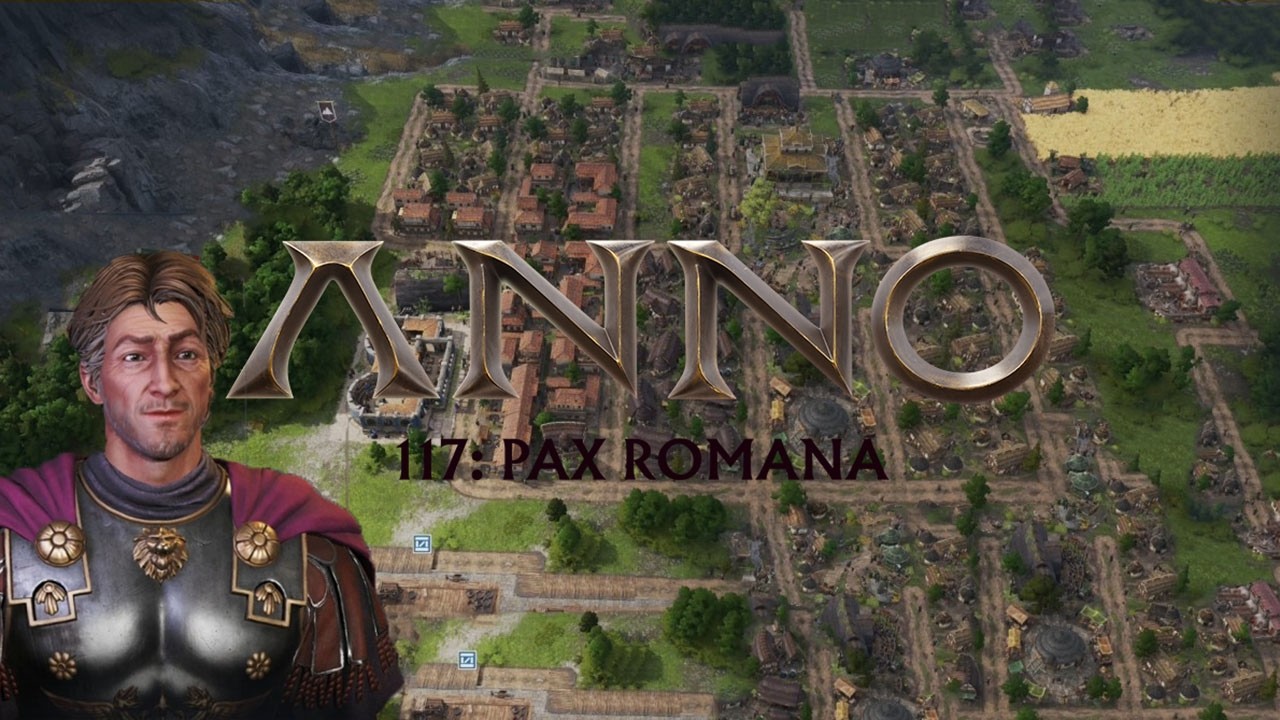 Umzug nach Albion | Anno 117: Pax Romana #17