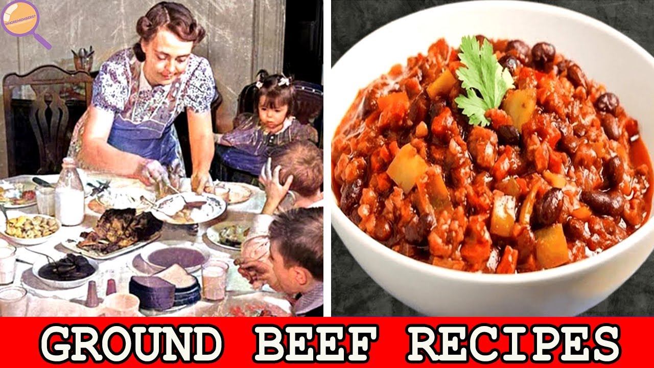 20 Forgotten Ground Beef Dishes Our Grandparents Used for 