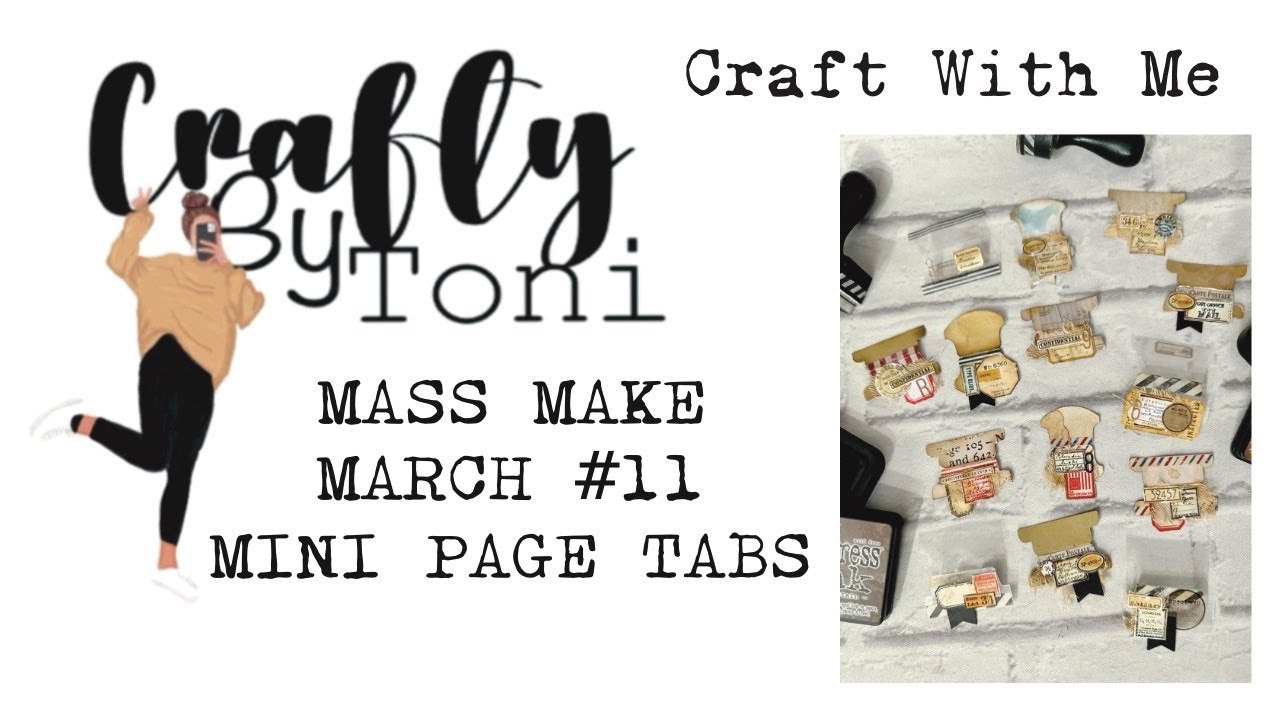 #craftwithme …MASS MAKE MARCH #11 MINI PAGE TABS …#junkjournalideas #massmakemarch2025