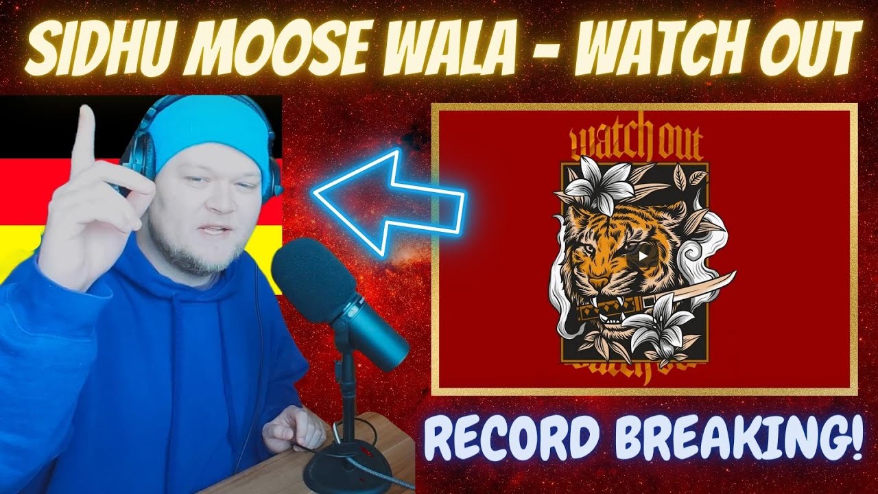 Sidhu Moose Wala - Watch Out | NEW SONG | ft. Sikander Kahlon | GERMAN rapper reacts
