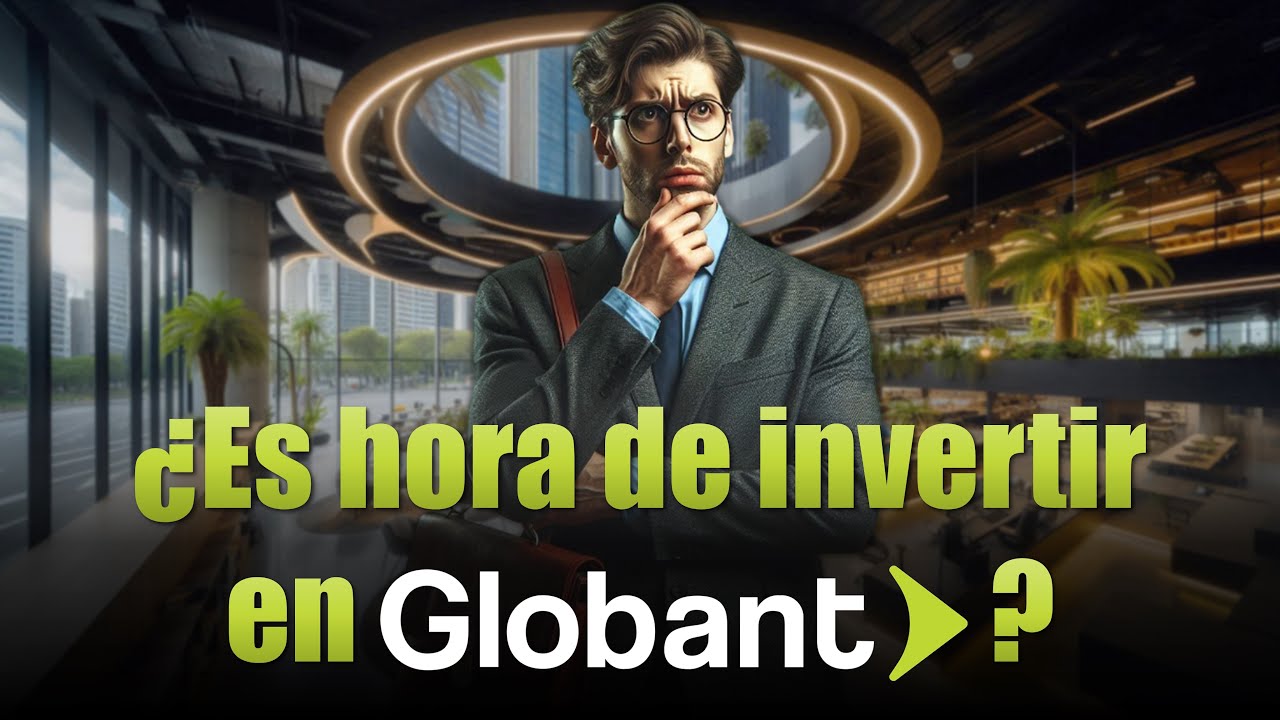 🔴 &iquest;Es hora de invertir en Globant? | Ca&iacute;da del 09-05-2024 #Globant #Epam