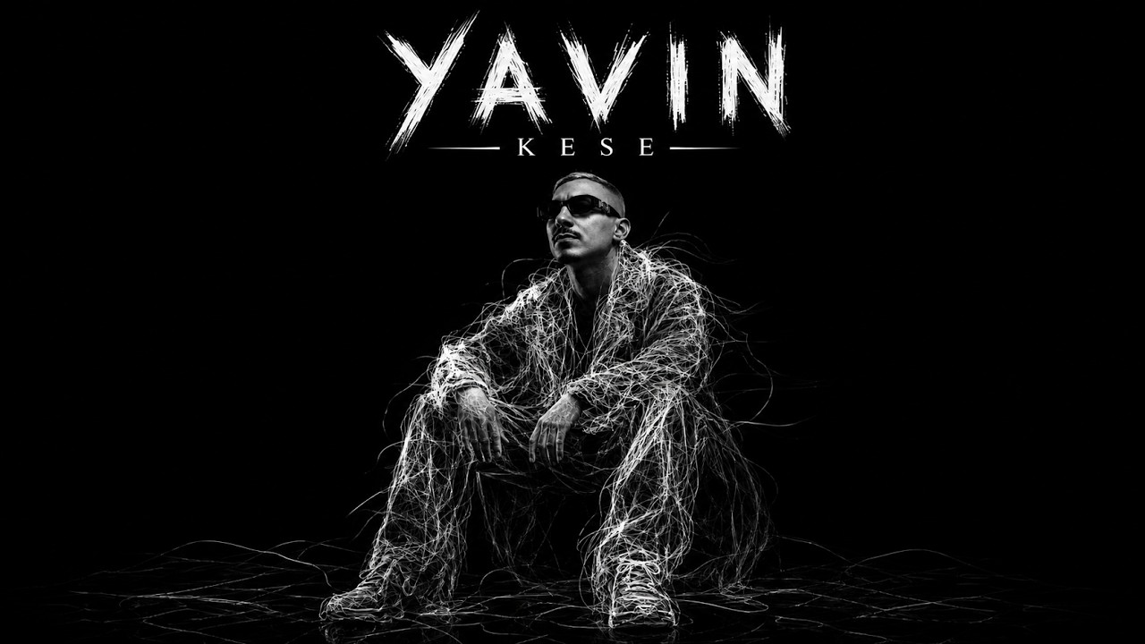 KESE - YAVIN ( EDIT )