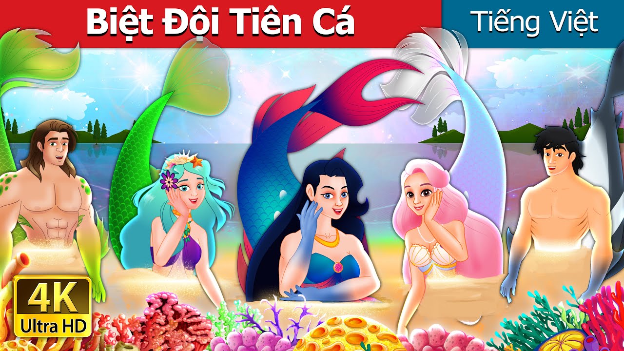 Biệt Đội Tiên Cá | The Mermaid's Squad in Vietnam  | @VietnameseFairyTales