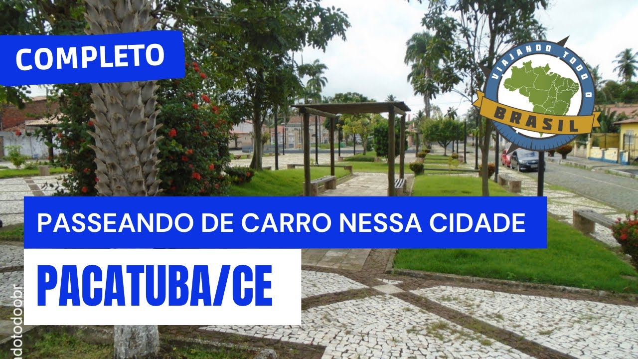 Pacatuba/CE - Especial - Viajando Todo o Brasil