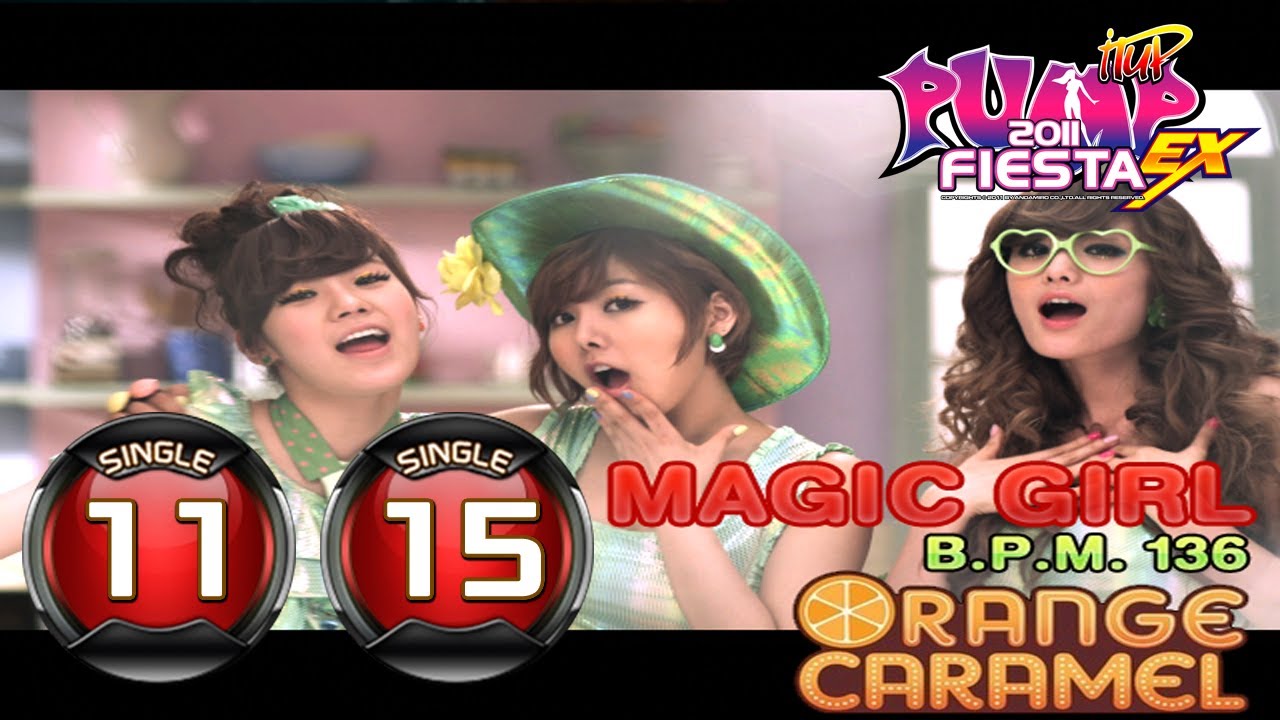 [PUMP IT UP FIESTA EX] Magic Girl S11 & S15 ✔