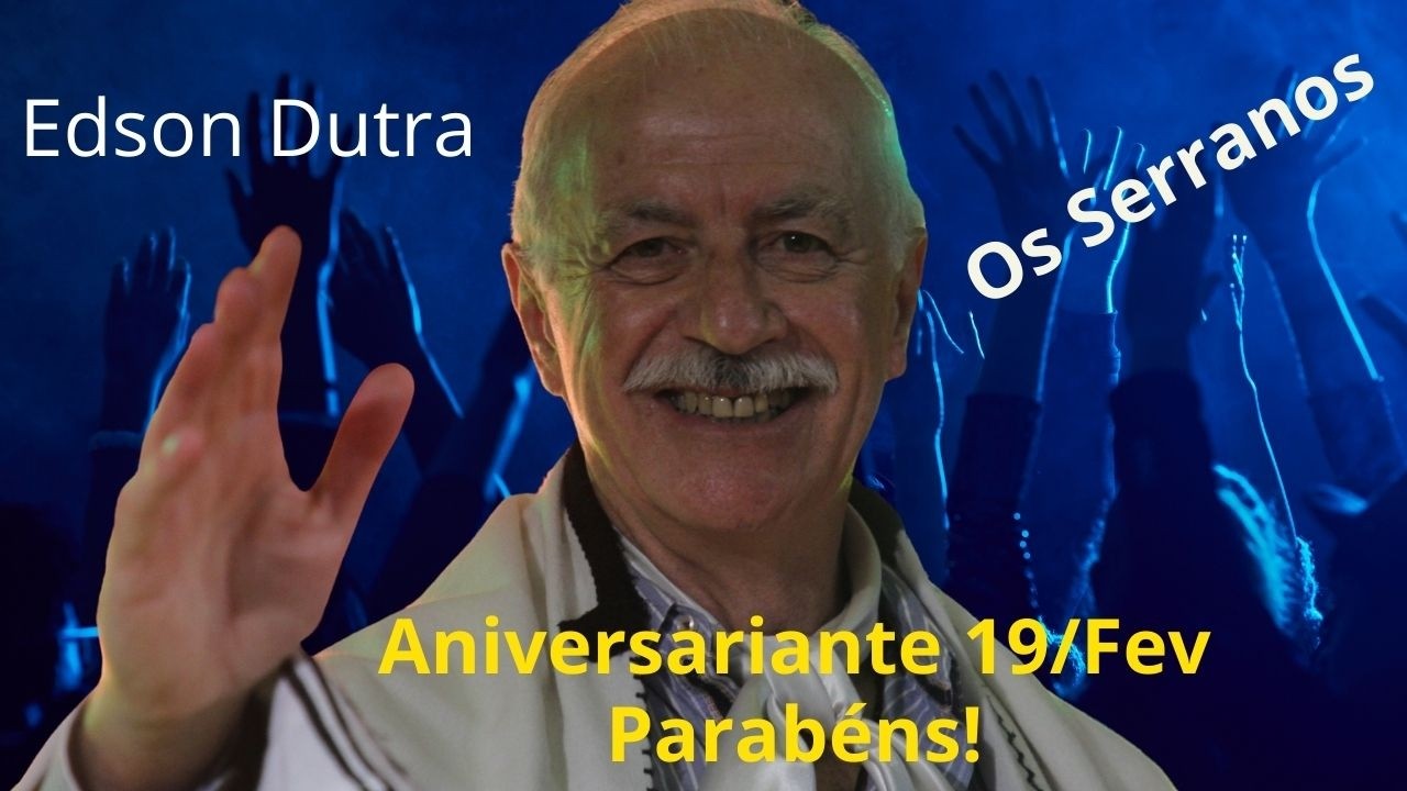 Edson Dutra fundador de Os Serranos, celebra mais um ano de vida Parabéns! joaoparaiba