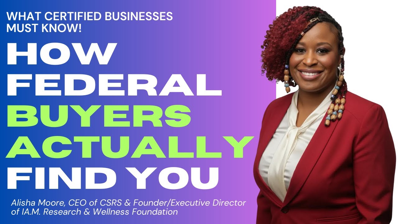 Day 2: How Certified Small Businesses Are Discovered in Federal Procurement Systems