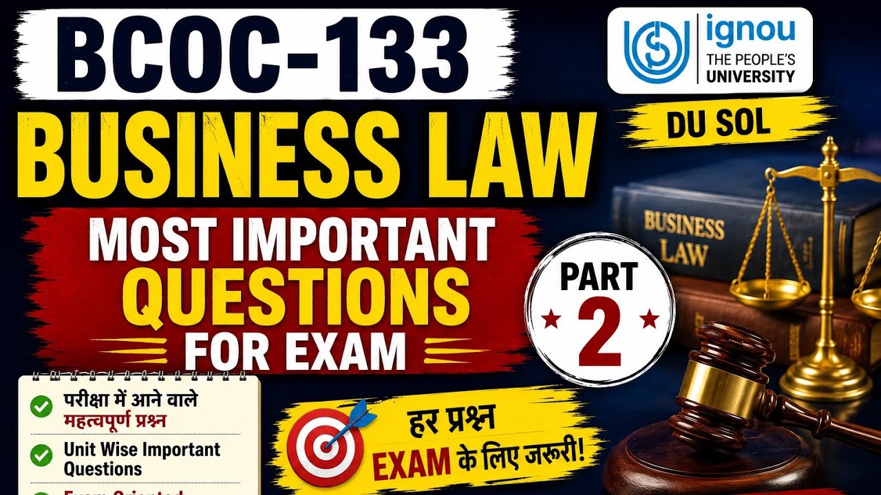 BCOC -133 BUSINESS LAW MOST IMPORTANT QUESTION IGNOU DU SOL PART 2
