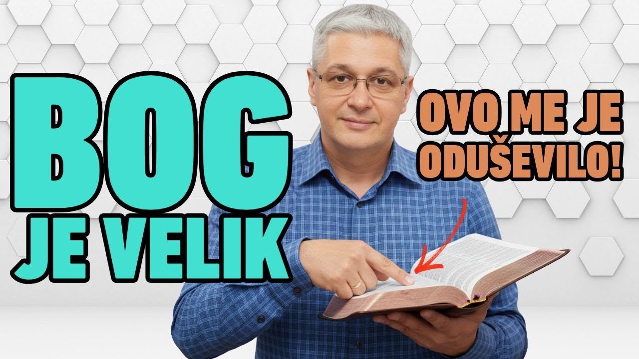 BOG JE VELIK - Ovo me je oduševilo!!! - mr Zoran Marcikić Biblija uči