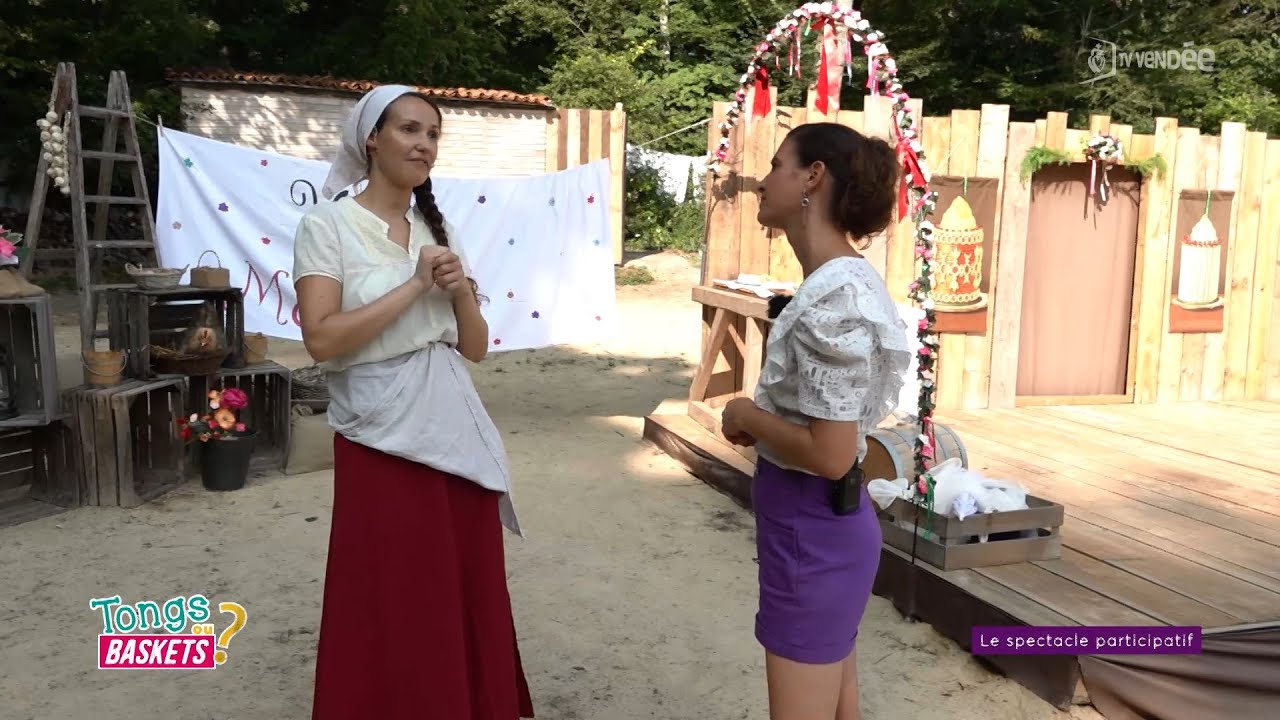 Tongs ou baskets ? Le château les Essarts – spectacle immersif