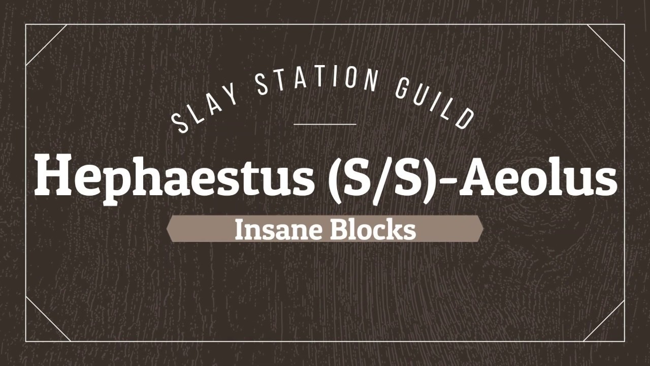 Hephaestus (S/S) -Some Insane Blocks - Aeolus Server SilkroadOnline