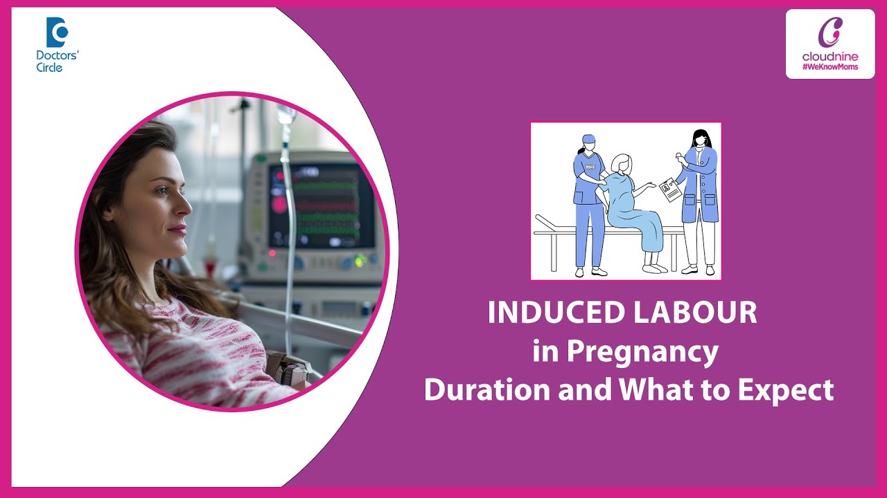 Still No Labour Pain? | When Induced Labour Is Needed - Dr  Ashmina Khalsa | Doctors' Circle