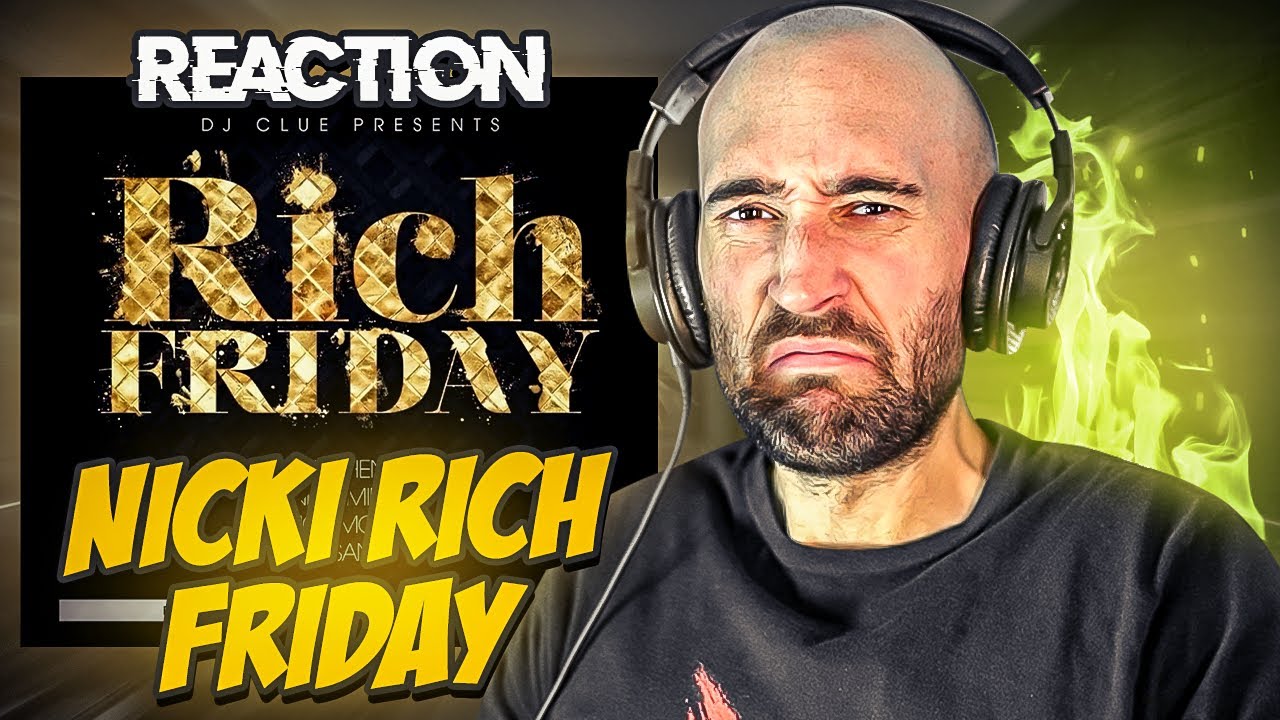 DJ CLUE, FUTURE, NICKI MINAJ, FRENCH MONTANA, JUELZ SANTANA - RICH FRIDAY [FIRST REACTION]