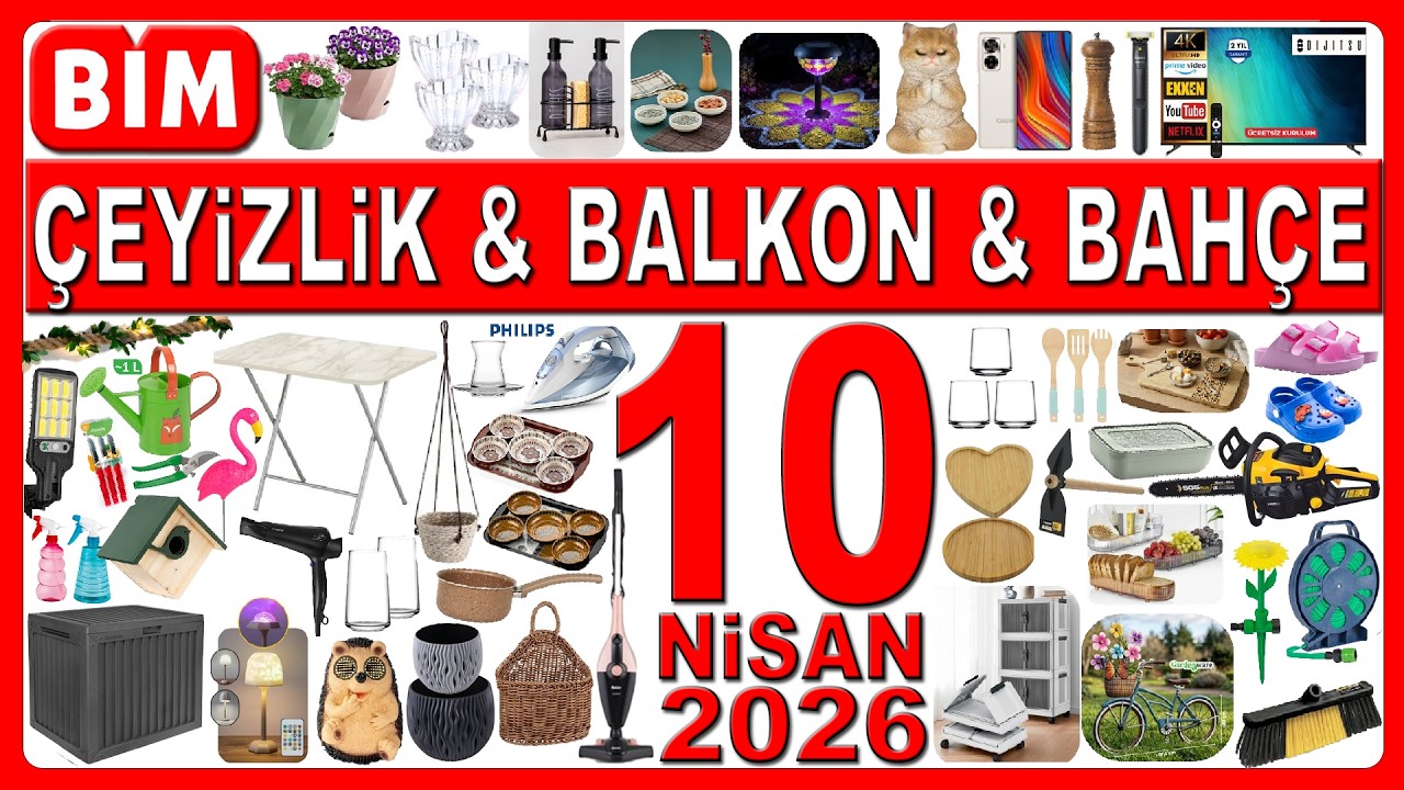 BİM G&Uuml;MB&Uuml;R G&Uuml;MB&Uuml;R CUMA | &Ccedil;EYİZLİK &Uuml;R&Uuml;NLER | BİM AYDINLATMA BAH&Ccedil;E BALKON &Uuml;R&Uuml;NLERİ BİM 10 NİSAN 2026