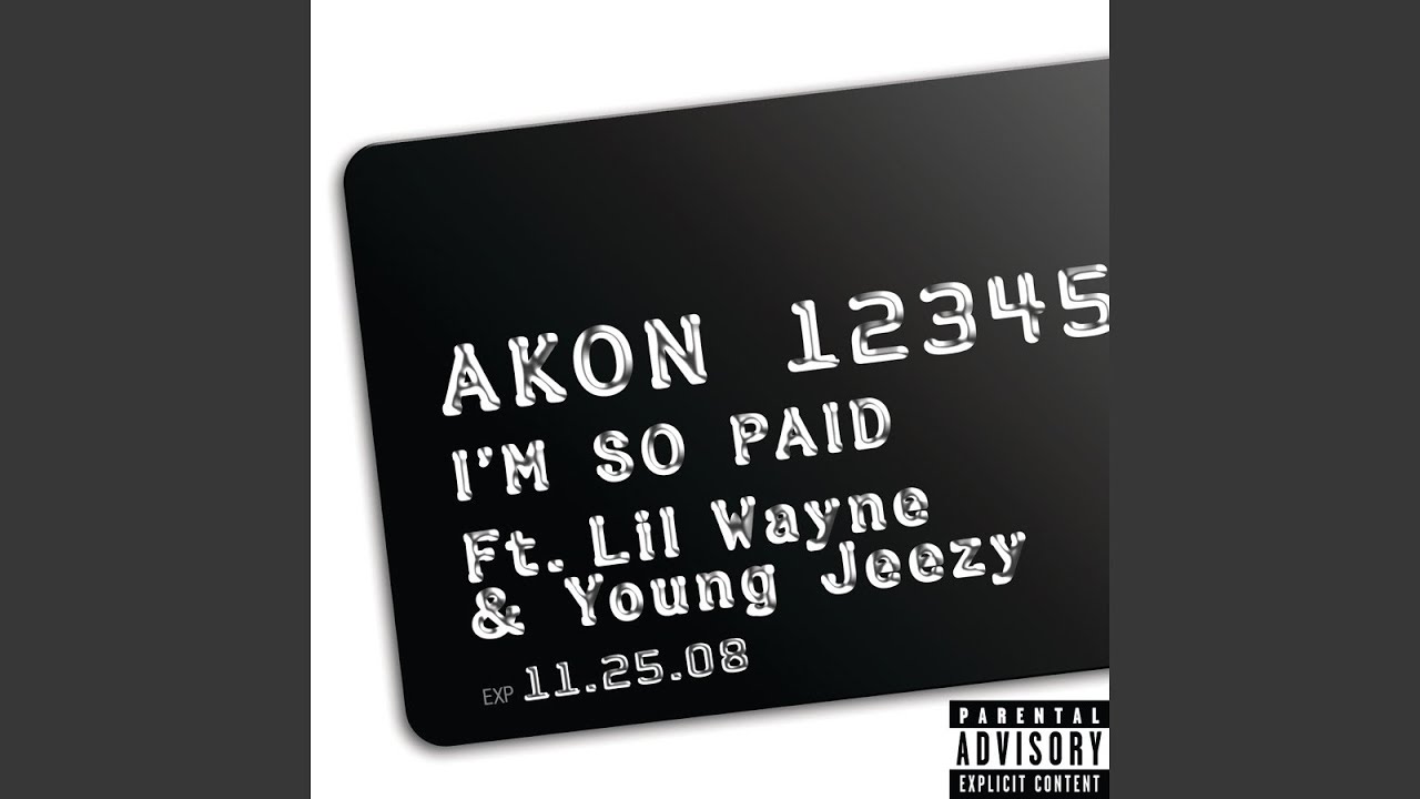 I'm So Paid