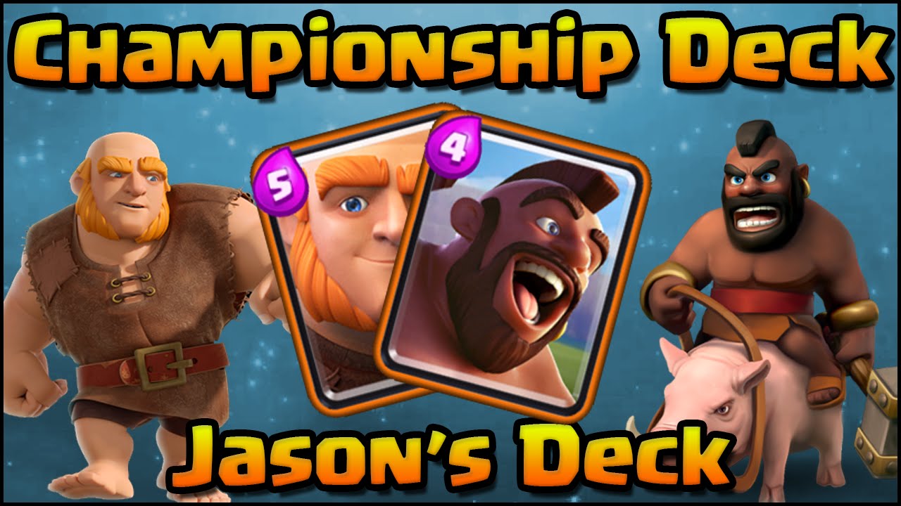 Clash Royale - Championship Deck & Strategy for Arena 6+ | Jason's Giant + Hog Rider Tournament Deck