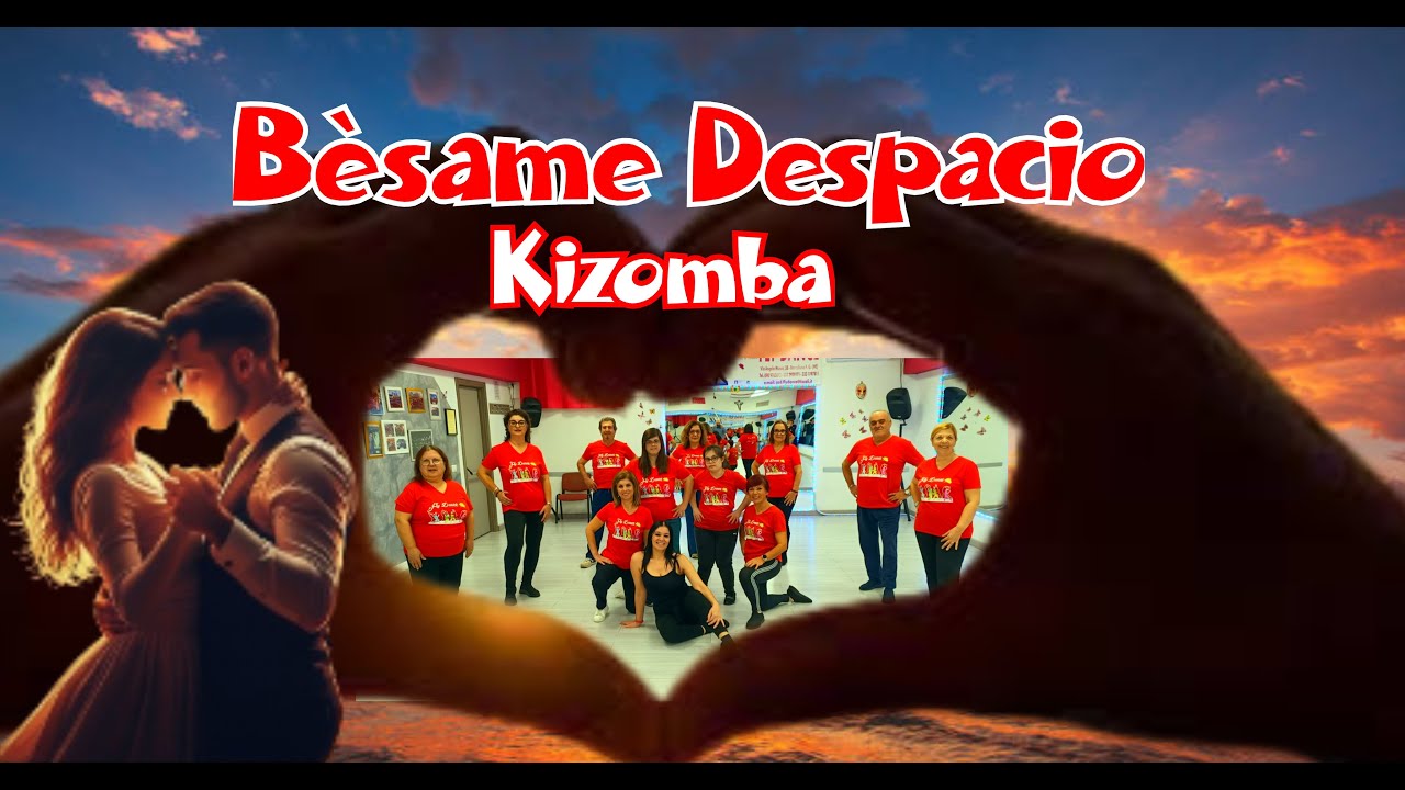 BESAME DESPACIO (KIZOMBA) Coreo Giusy De Pasquale - Ballo di Gruppo 2026