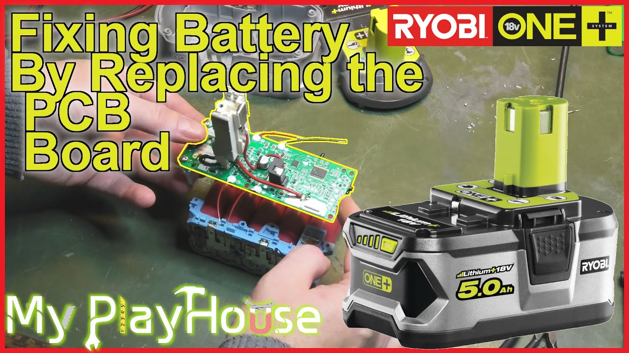 How to Replaces BMS PCB board to Fix Ryobi Battery - 1337