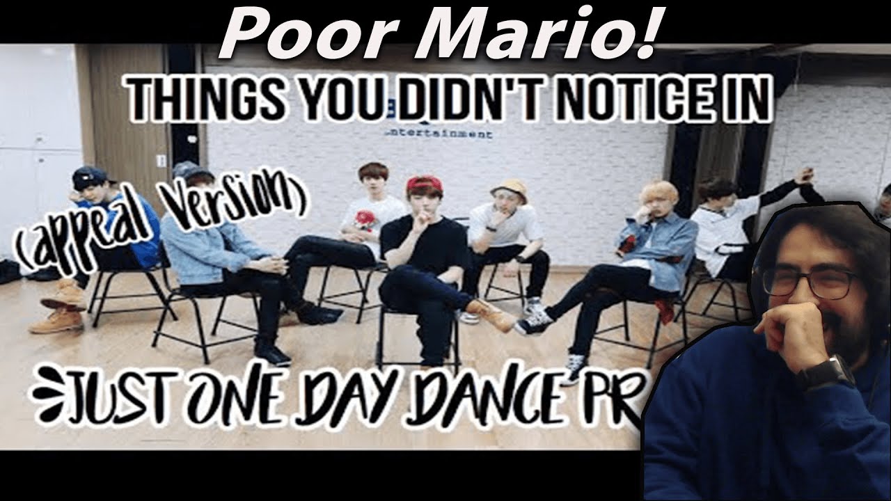 Mario! - Things you did not notice in BTS Just One Day Dance Practice!!! (appeal version) | Reaction