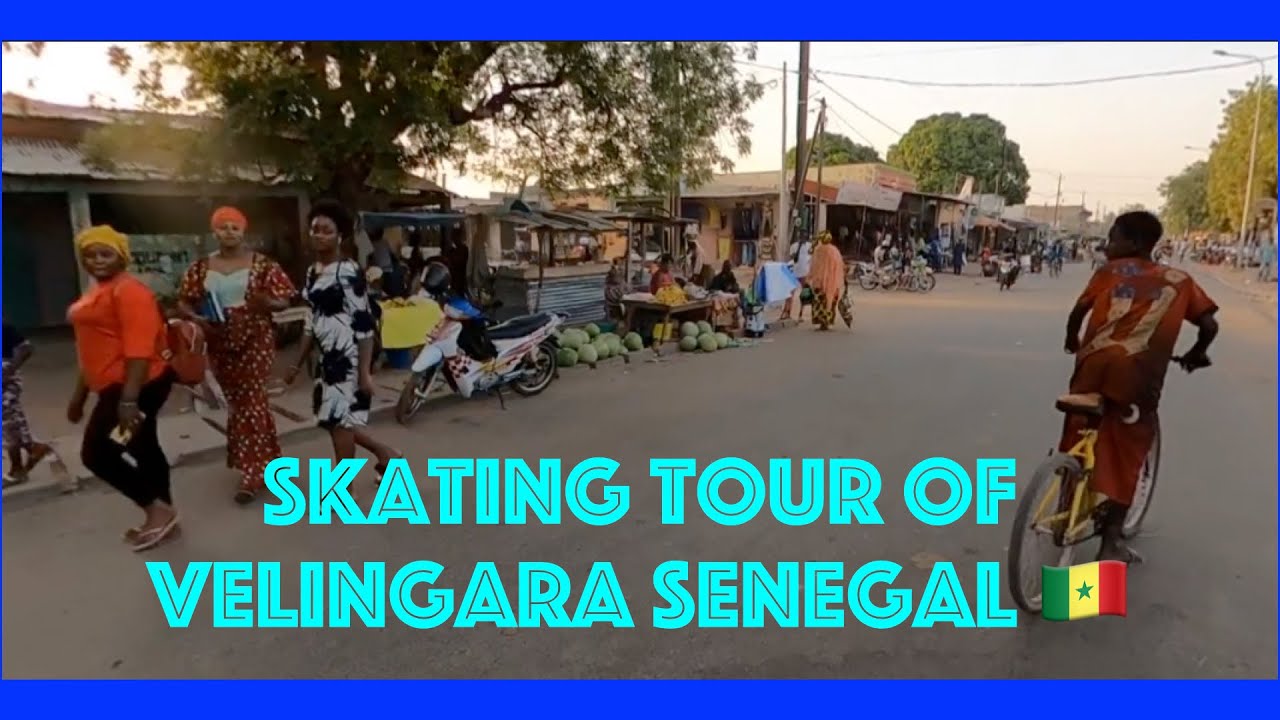 Tour Around Velingara, Senegal 🇸🇳 Ep.100