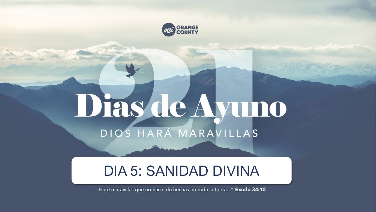21 DIAS DE AYUNO | Dia 5: Sanidad Divina | Ps. Ericson y Nancy Molano
