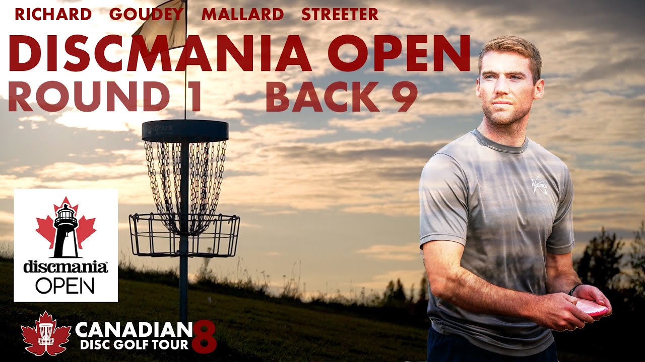 CDGT 8 | 2024 Discmania Open | R1 Back 9 | A. Richard, Goudey, Mallard, Streeter