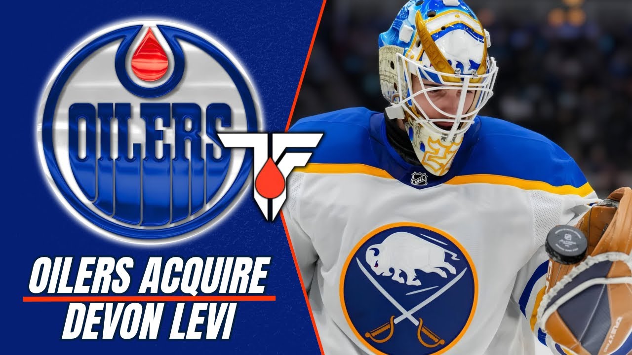 Oilers News | Devon Levi ACQUIRED | Another Goalie Move Coming? | Darnell Nurse