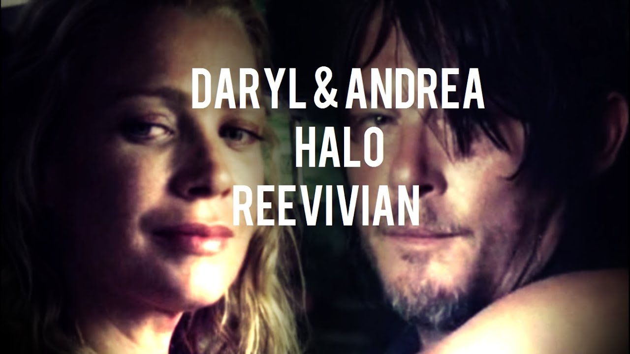 Daryl & Andrea || Halo || The Walking Dead (AU)