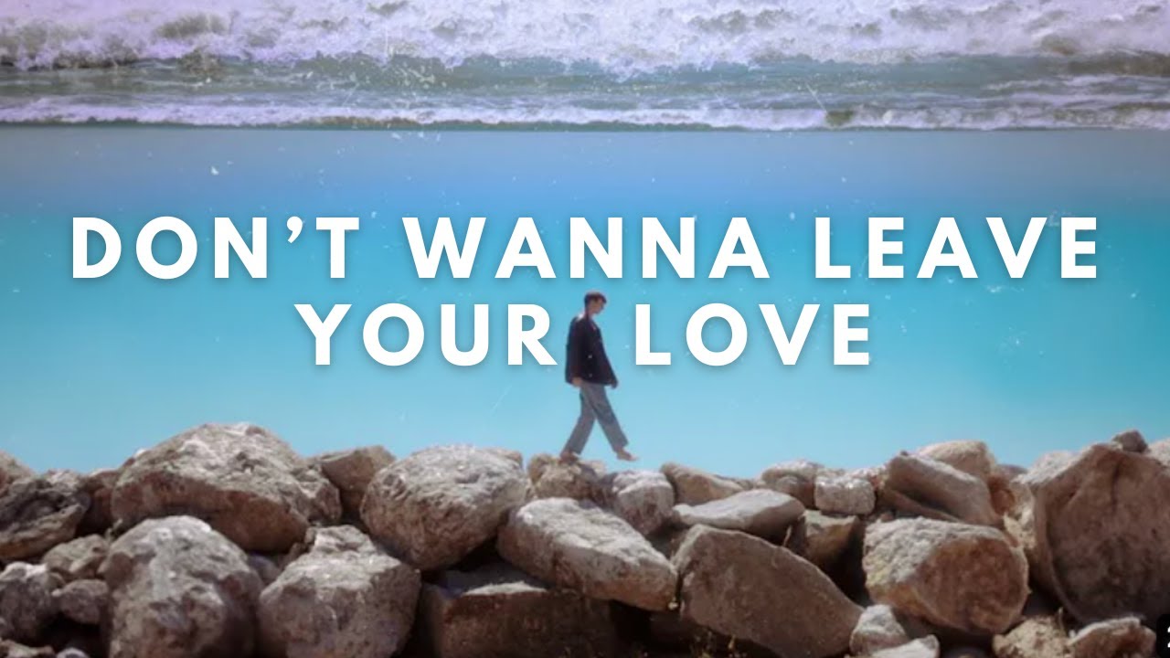 Laurence 羅藝恆 - 不想離開你的愛 Don’t Wanna Leave Your Love（Official Video)