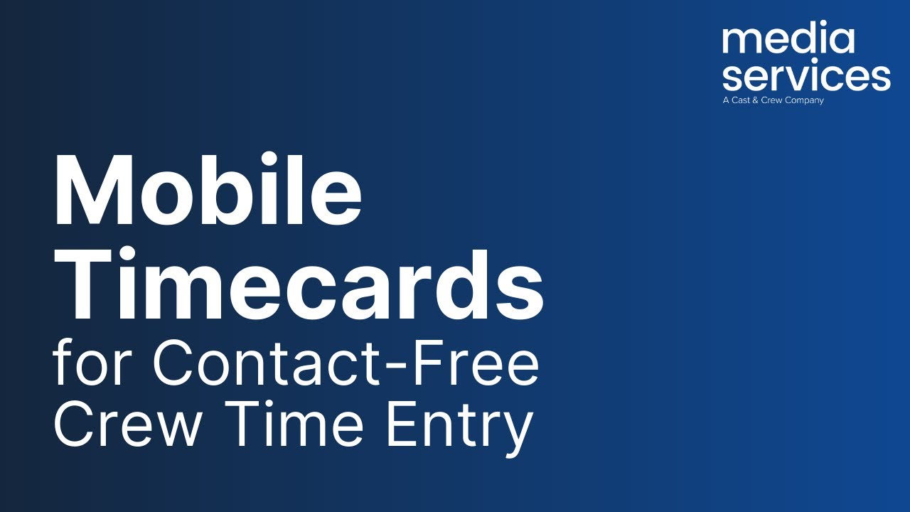 Mobile Timecards for Contact-Free Crew Time Entry