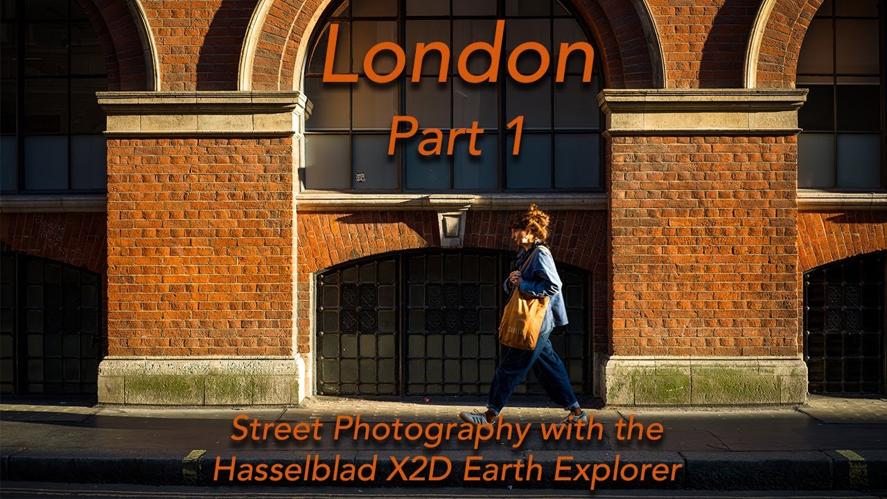 London Street Photos on the Hasselblad X2D Earth Explorer - Part 1