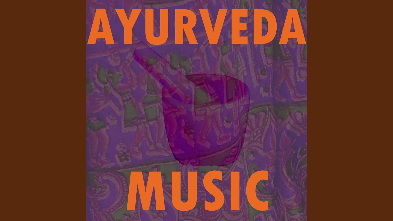 Ayurveda Music