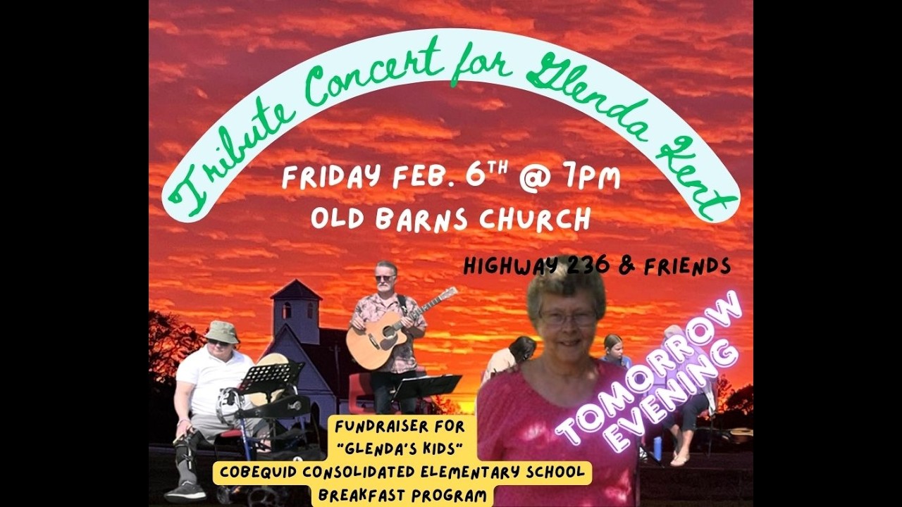 TRIBUTE CONCERT FOR GLENDA KENT. HELD FRIDAY FEBRUARY 6, 2026 IN OLD BARNS CHURCH NOVA SCOTIA