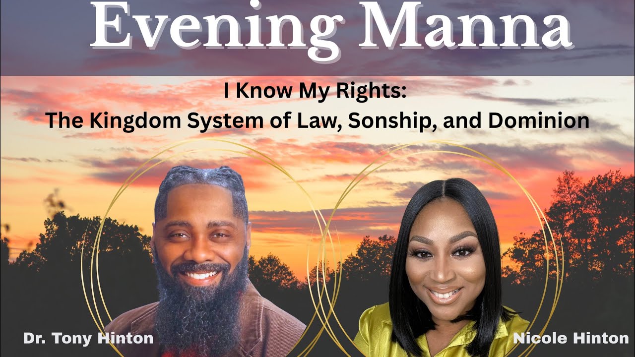 I Know My Rights: The Kingdom System of Law, Sonship, and Dominion