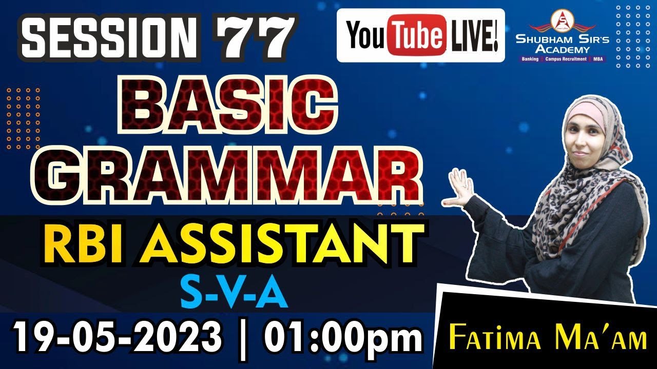Session 77 | Basic Grammar | RBI Assistant | S-V-A || Fatima Ma'am