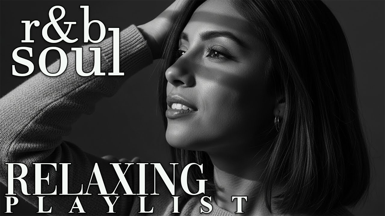 【R&B Soul】Romantic R&B Soul Vibes – Smooth and Relaxing Soulful Mix for Love & Chill Nights