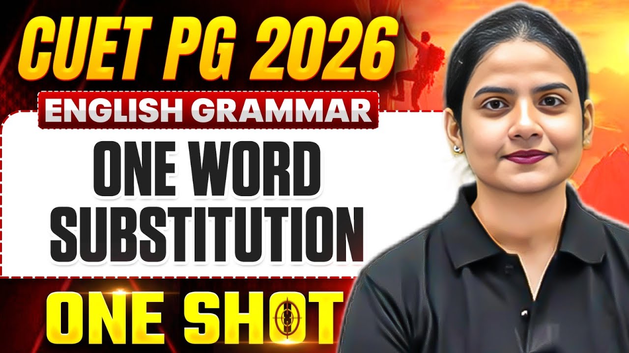 CUET PG English Literature 2026 | CUET PG English One Word Substitution Strategy 2026