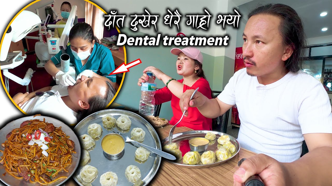 I was sick with toothache | We went to the Hospital for my Dental Treatment |Chicken MOMO & Chowmein