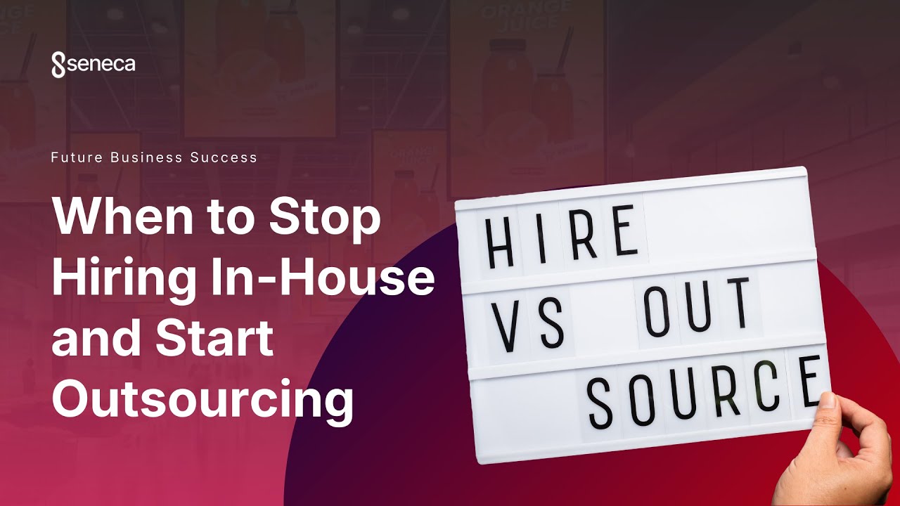 When to Stop Hiring In-House and Start Outsourcing