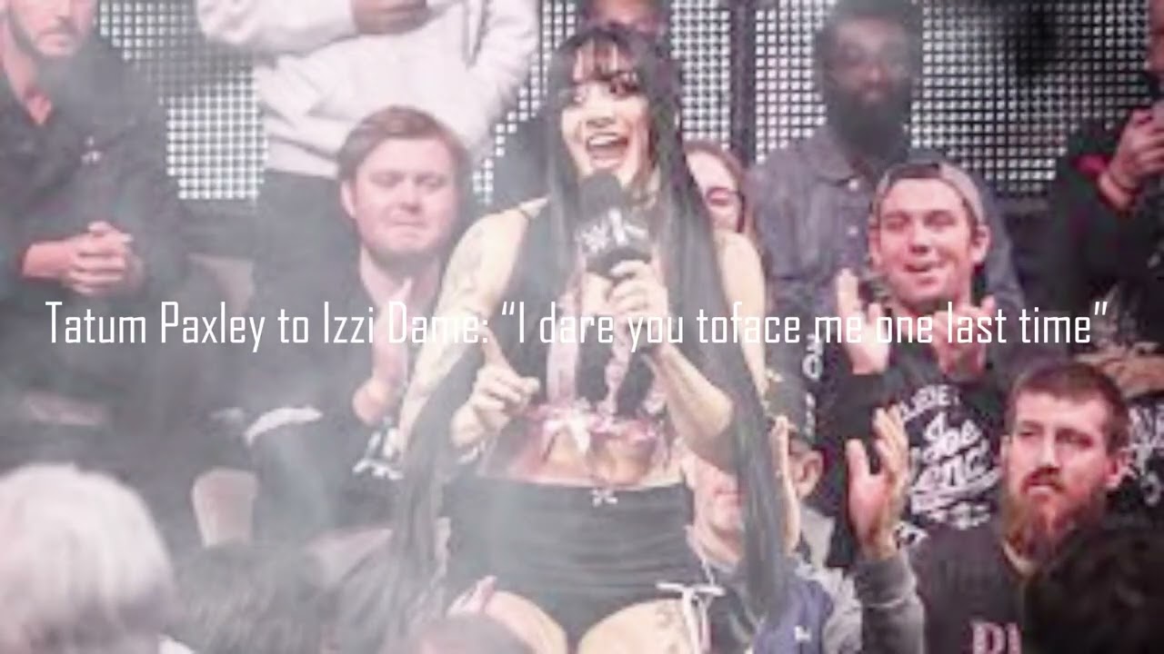 Tatum Paxley to Izzi Dame I dare #NXTNEWS