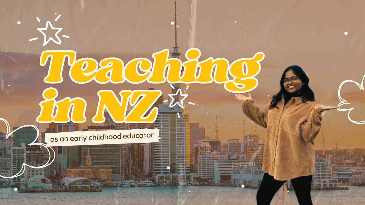 Teaching in New Zealand| Become a Teacher in NZ| Early Childhood| Auckland-Wellington-Christchurch