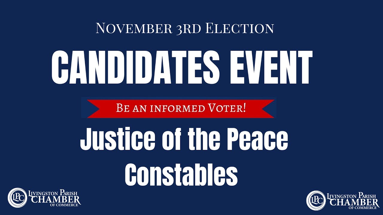 Livingston Parish Justice of the Peace & Constable Candidates