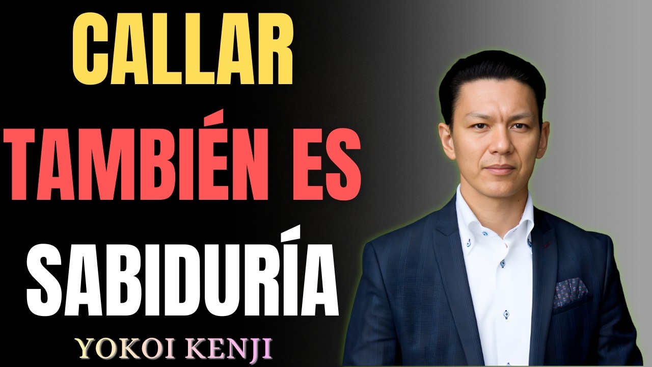 LAS 6 COSAS SOBRE TI QUE NUNCA DEBES CONTAR A NADIE | Yokoi Kenji Motivación y Sabiduría