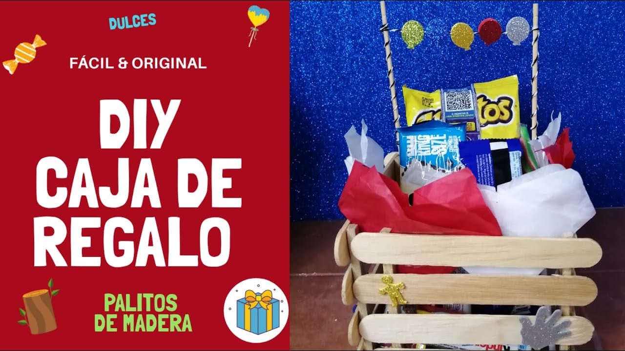 Cómo hacer una caja de REGALO de madera 🍭🎁🎊 *Con Dulces