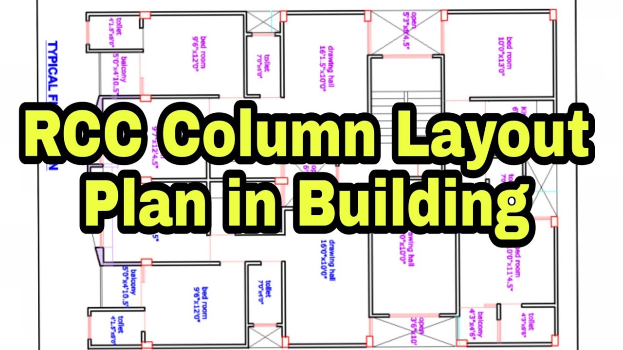 Column Layout Plan || Column Layout for a Residential Building  || RCC Column Layout