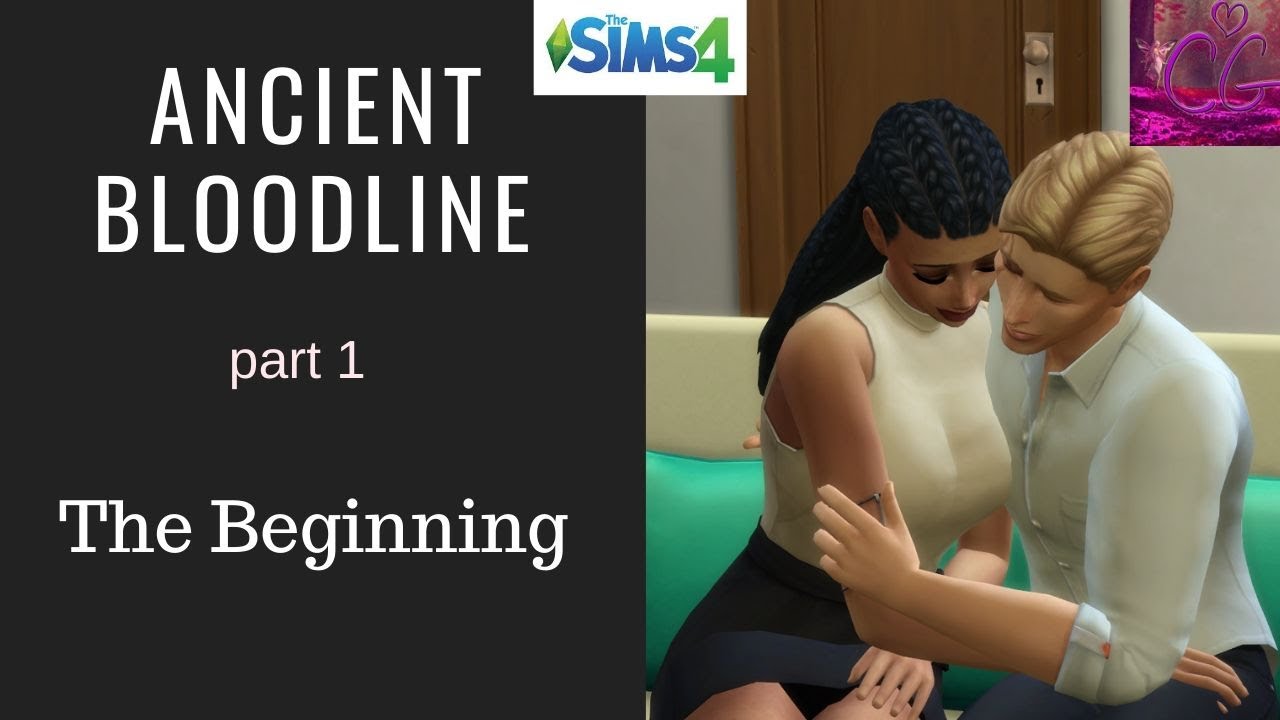 The Sims ~ The Beginning ~ Ancient Bloodline ~ ep1